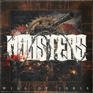 Will of Igris by MONSTERS, Tyler Beam