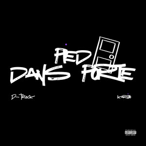 Pied dans porte by Karlitodakid, D-Track