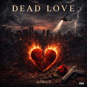 Dead Love by X4Migz