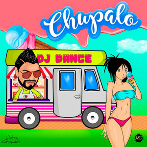 Dj Dance Nicaragua - Chúpalo