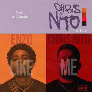 Like Me by Chris Nito, Enzo