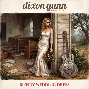 Bloody Wedding Dress by Dixon Gunn