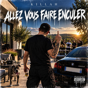 ALLEZ VOUS FAIRE ENCULER by KILLAH