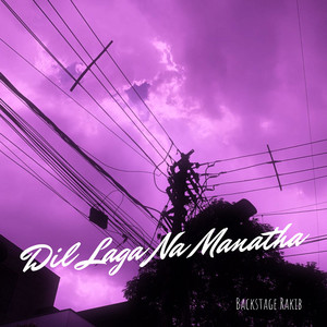 Backstage Rakib - Dil Laga Na Manatha