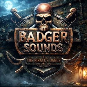 The Pirate's Dance by Badger Sounds