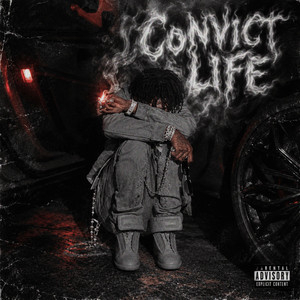 Convict Life by YFGTae, Really Rich Records, 004KT, RRCayden, RRTae