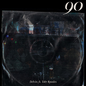 90 by Delvin, Toby $pades