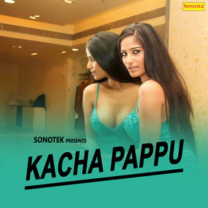 Rajender Singh Kharkiya, Neelam Chaudhary & Sarita Chaudhary - Kacha Sa Ek Appu