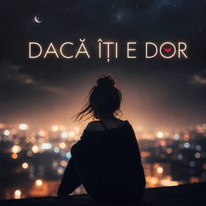 DACĂ ÎȚI E DOR by Vibes_ai_99