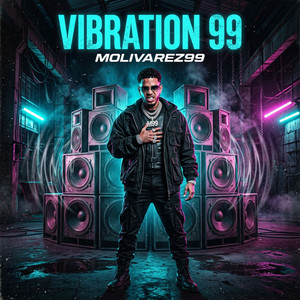 VIBRATION 99 by MOLIVAREZ99
