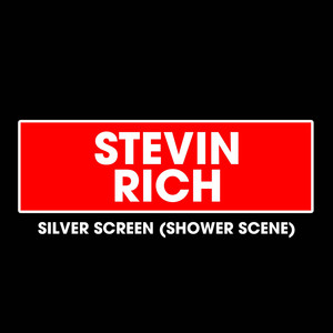 Silver Screen (Shower Scene)