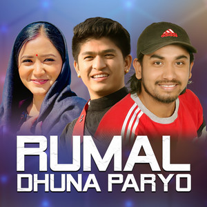 Birahi Bashyal, Shanti Shree Pariyar & Khem Century - Rumal Dhuna Paryo