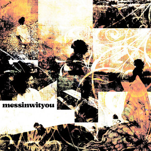 messinwityou by silvr
