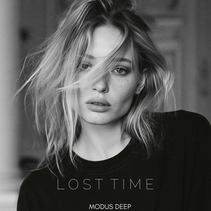 Lost Time by MODUS DEEP