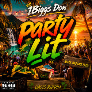 Party Lit by 1Biggs Don