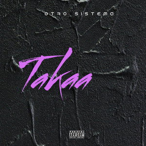 Taka by Otrosistema record