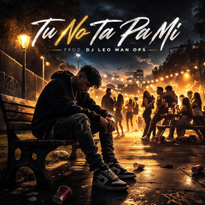 Tu No Ta Pa Mi (Afro) by Dj Leo Man