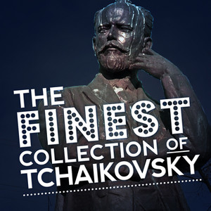 The Finest Collection of Tchaikovsky album