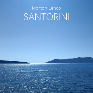 Santorini by Morton Lenco