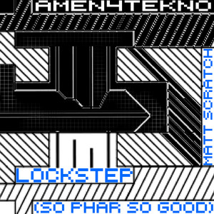 Lockstep (So Phar So Good) by Matt Scratch