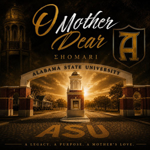O Mother Dear (Alabama State)