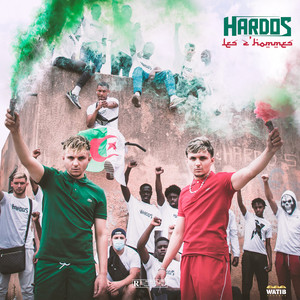 Hardos - Les z'hommes (feat. Daks)