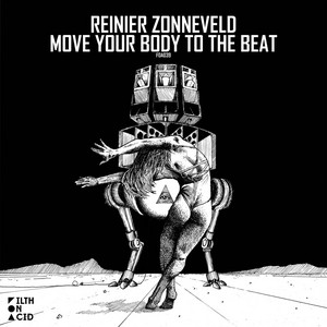 Reinier Zonneveld - Move Your Body to the Beat