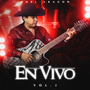 Noel Aragon - Cuando Te Acuerdes de Mi (En Vivo)