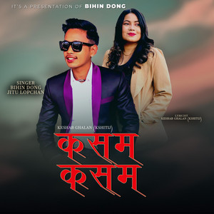 Bihin Dong - Kasam Kasam