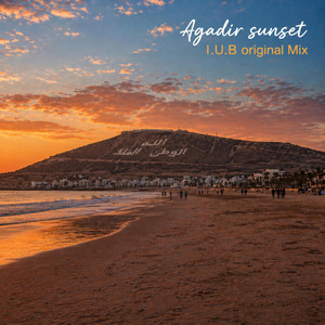Agadir Sunset - Original Mix by I.U.B