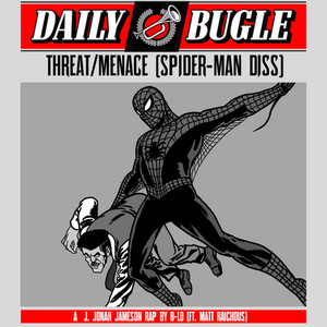Threat/Menace (Spider-Man Diss)