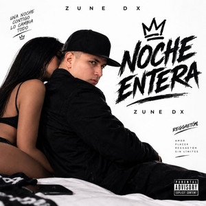 noche entera by zune dx