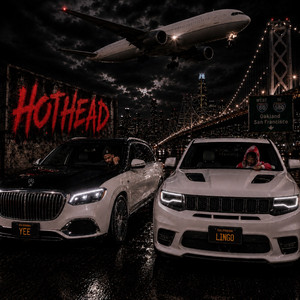 Hot Head (feat. Lil Yee) by Lingo, Lil Yee