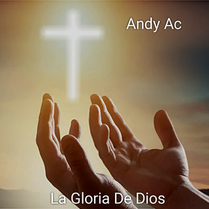 La Gloria de Dios - Extended