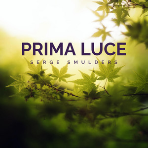 Prima Luce by Serge Smulders