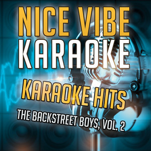 I Want It That Way (Karaoke Version) [Originally Performed By the Backstreet Boys] cover