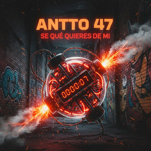Se Que Quieres de Mi by Antto Cuatrosiete