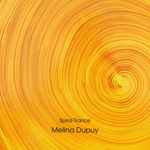 Spiral Trance by Melina Dupuy