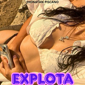Explota by jhonatan piscano