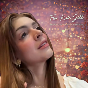 Andi Resdian - For Kak Jill (Demo)