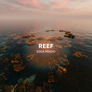 Reef by Edda Prado