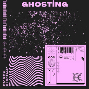 Ghosting