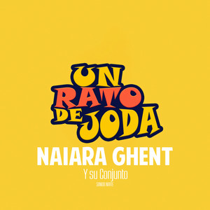 Un Rato de Joda, Naiara Ghent y Su Conjunto & Sonido Norte - Aventura (En Vivo)