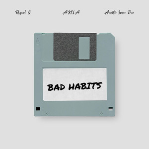 Bad Habits by Rafael G, AKIFA, Acustic Lovers Duo