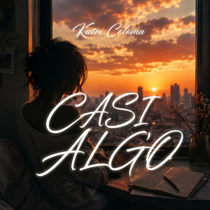 Casi algo by Katri Coloma
