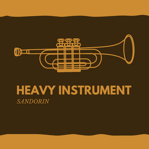Heavy Instrument by Sandorin