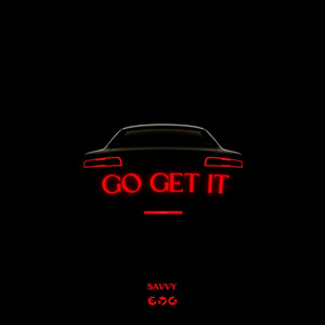 Go Get it by Savvy