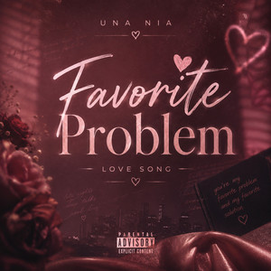 Favorite Problem by Una Nia