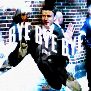 Bye Bye Bye - Remix by highbriid, Shroom, okxyvro!