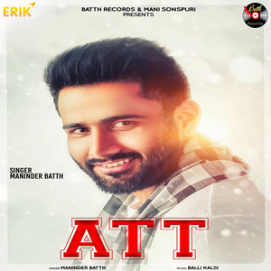 Att by Maninder Batth